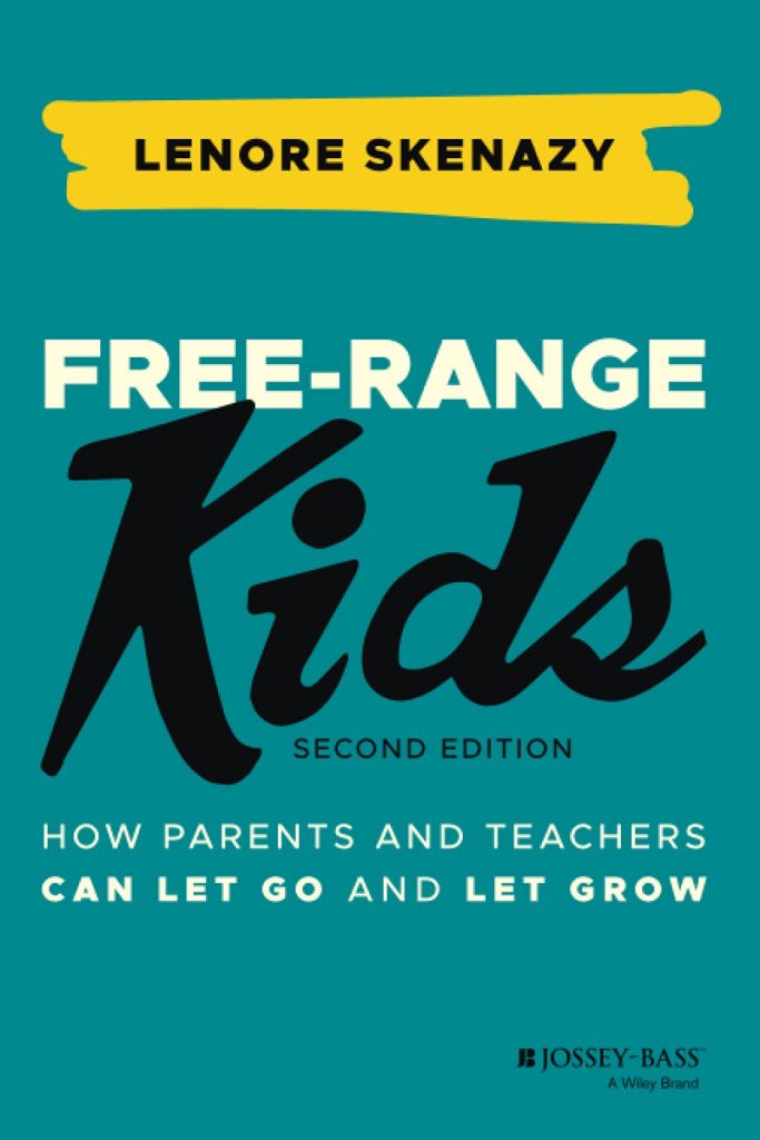 free range parenting book